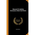 thumbnail image 1 of Manual Of Liability Insurance, Rules And Rates (Hardcover), 1 of 1