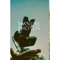thumbnail image 1 of Manual Photos (Hardcover), 1 of 1