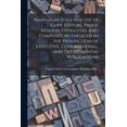 thumbnail image 1 of Manual of Style for Use of Copy Editors, Proof Readers, Operators, and Compositors Engaged in the Production of Executive, Congressional, and Departmental Publications (Paperback), 1 of 1