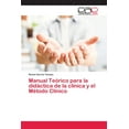 thumbnail image 1 of Manual Teórico para la didàctica de la clínica y el Método Clínico (Paperback), 1 of 1