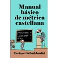 thumbnail image 1 of Manual básico de métrica castellana (Paperback) by Enrique Gallud Jardiel, 1 of 1