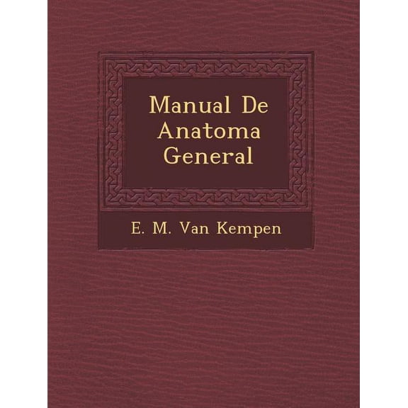Manual de Anatom a General (Paperback)