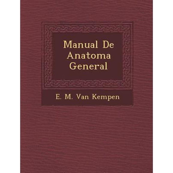 Manual de Anatom a General (Paperback)
