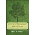 thumbnail image 1 of Una Manual de Crecimiento Espiritual: 30 Dias Para Entender Lo Que Creen Los Cristianos = 30 Days to Understanding What , (Paperback), 1 of 2