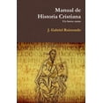 thumbnail image 1 of Manual de Historia Cristiana, (Paperback), 1 of 1