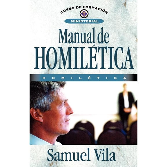 Manual de Homil Tica (Paperback)