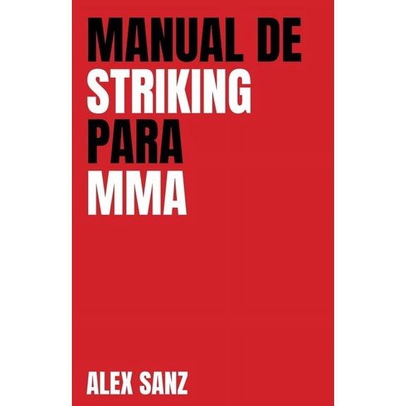 Manual de Striking para MMA, (Paperback)