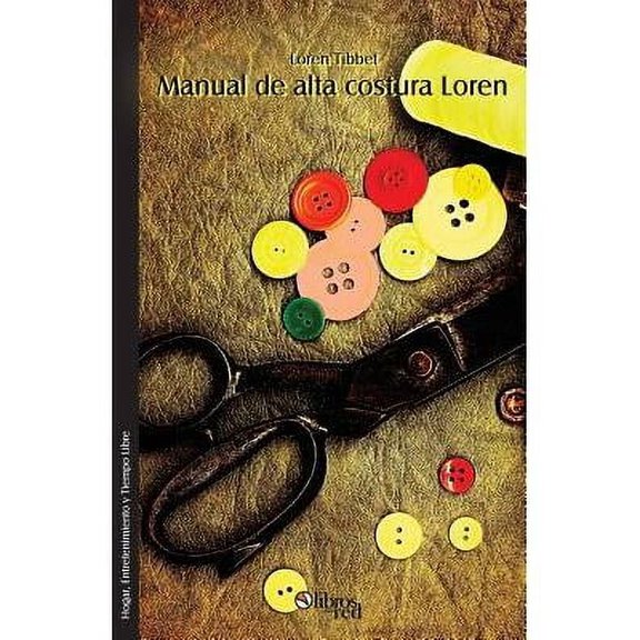 Manual de alta costura Loren (Paperback)