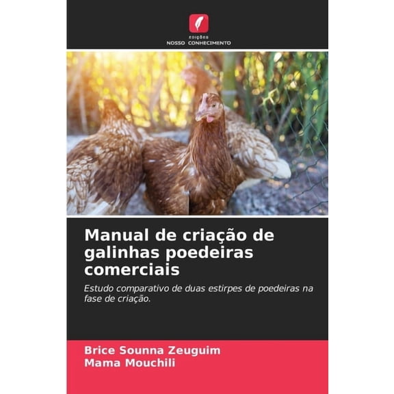 Manual de criao de galinhas poedeiras comerciais, (Paperback)