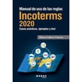 thumbnail image 1 of Manual de uso de las reglas Incoterms 2020, (Paperback), 1 of 1