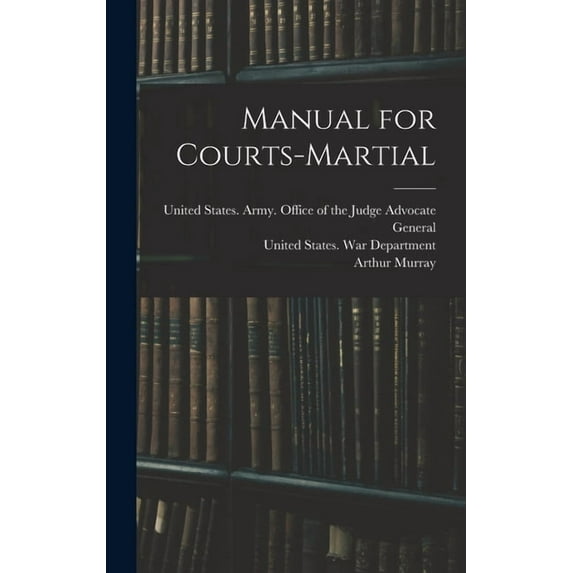 Manual for Courts-Martial (Hardcover)