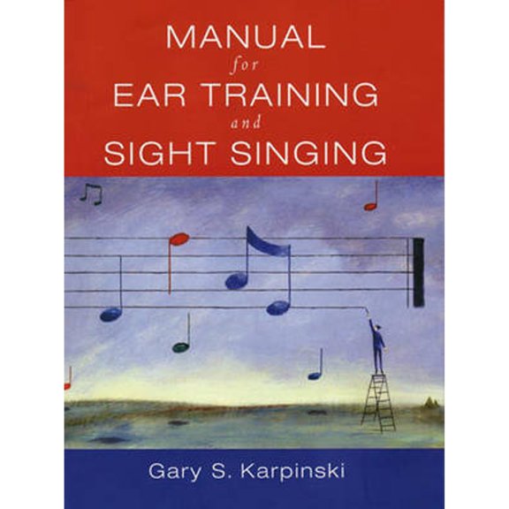 Pre-Owned Manual for Ear Training and Sight Singing (Paperback) 0393976637 9780393976632
