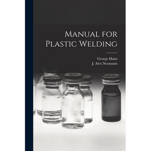 Manual for Plastic Welding (Paperback)