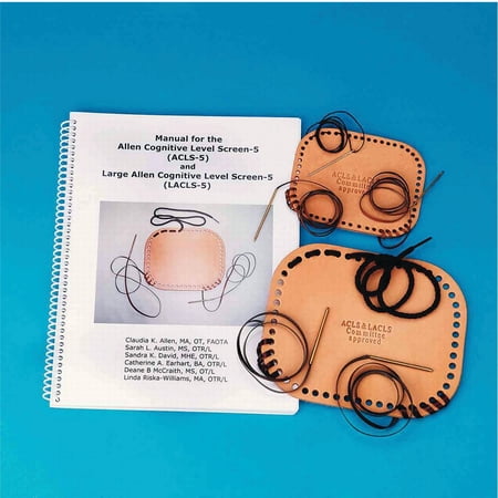 Manual for the Allen Cognitive Level Screen-5 with ACLS and LACLS Tools