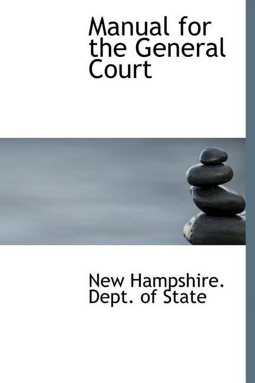 Manual for the General Court (Hardcover)