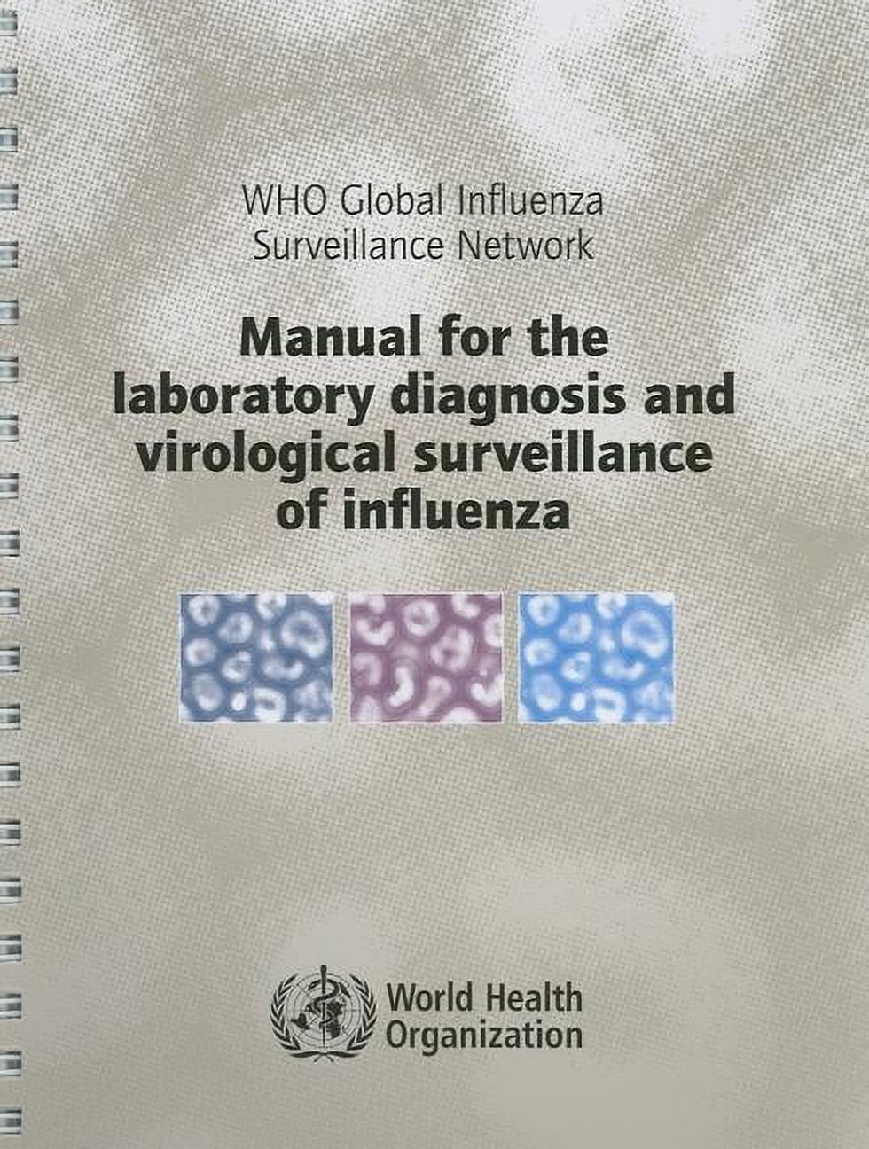 Manual for the Laboratory Diagnosis and Virological Surveillance of ...