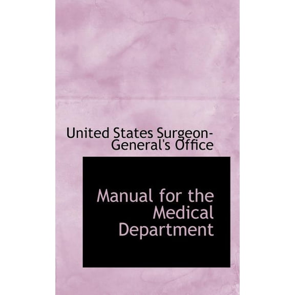 Manual for the Medical Department (Paperback)