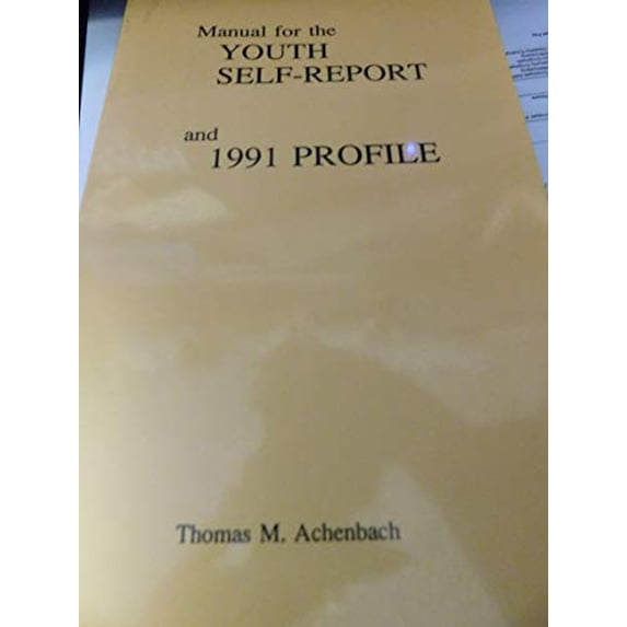 Pre-Owned Manual for the Youth Self-Report and 1991 profile (Paperback) 0938565095 9780938565093