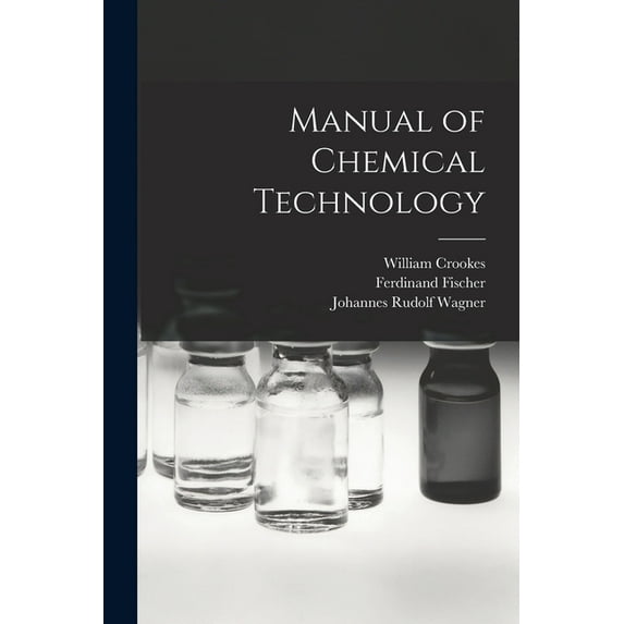 Manual of Chemical Technology (Paperback)