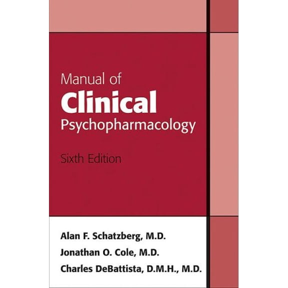 Pre-Owned Manual of Clinical Psychopharmacology (Paperback) 1585623172 9781585623174
