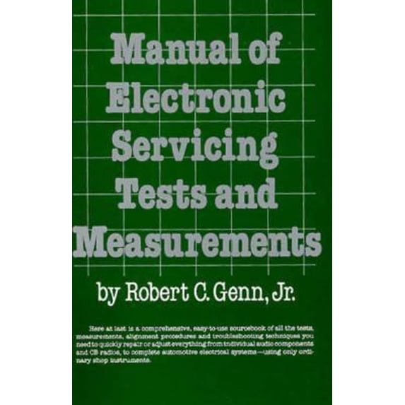 Pre-Owned Manual of Electronic Servicing Tests & Measurements (Paperback) 0135533880 9780135533888