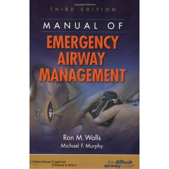 Pre-Owned Manual of Emergency Airway Management (Paperback) 0781784948 9780781784948