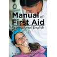 thumbnail image 1 of Manual Of First Aid Professional English: Part 2, (Paperback), 1 of 1