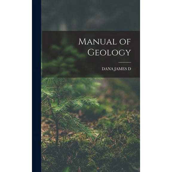Manual of Geology (Hardcover)