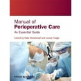 thumbnail image 1 of Manual of Perioperative Care: An Essential Guide, (Paperback), 1 of 1