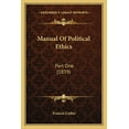 thumbnail image 1 of Manual of Political Ethics: Part One (1839) (Paperback), 1 of 1