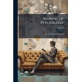 thumbnail image 1 of Manual of Psychology; Volume 2 (Paperback), 1 of 1