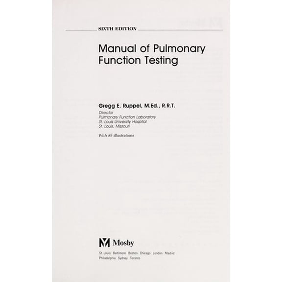 Pre-Owned Manual of Pulmonary Function Testing 9780801677892
