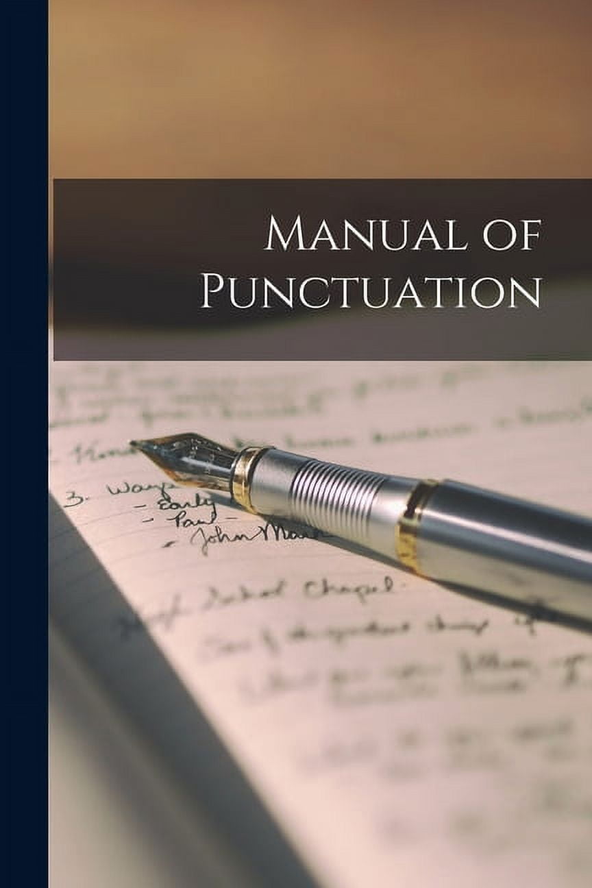Manual of Punctuation [microform] Paperback 1014132851 9781014132857 ...