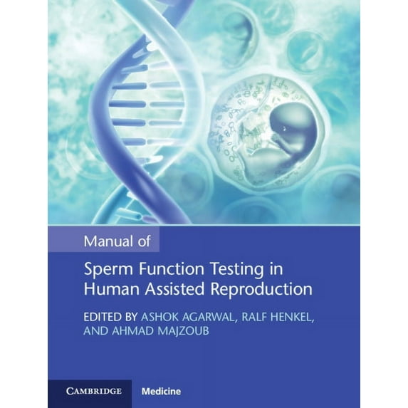 Manual of Sperm Function Testing in Human Assisted Reproduction, (Paperback)