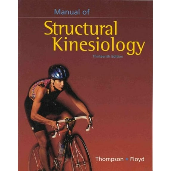 Pre-Owned Manual of Structural Kinesiology (Paperback 9780815146308) by R T Floyd