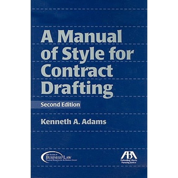 Pre-Owned Manual of Style for Contract Drafting (Paperback) 1604420286 9781604420289