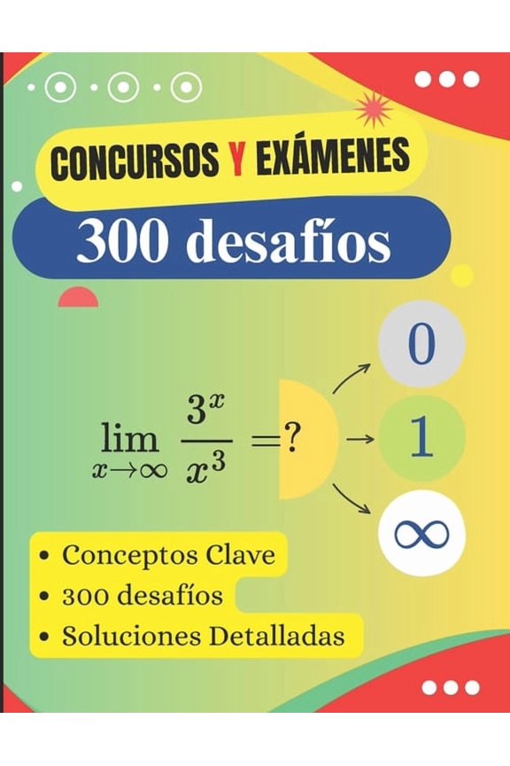 Manual para Concursos y Exmenes: 300 desafos con soluciones detalladas, (Paperback)