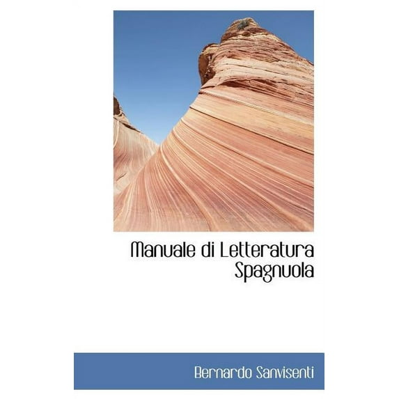 Manuale Di Letteratura Spagnuola
