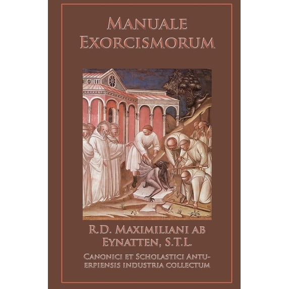 Manuale Exorcismorum, (Paperback)