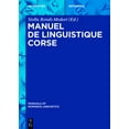 thumbnail image 1 of Manuals of Romance Linguistics Manuel de Linguistique Corse, (Hardcover), 1 of 1