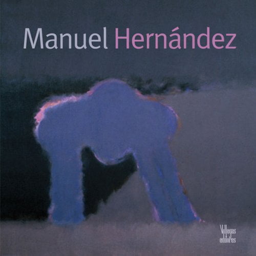 Pre-Owned Manuel Hernandez (Art Series) Hardcover