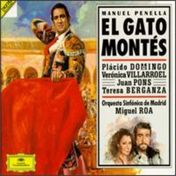 Pre-Owned Manuel Penella: El Gato Monts (CD 0028943577625) by Carlos Alvarez (baritone), Chausson (bass), Plcido Domingo (tenor);...