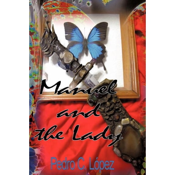 Manuel and the Lady, (Paperback)