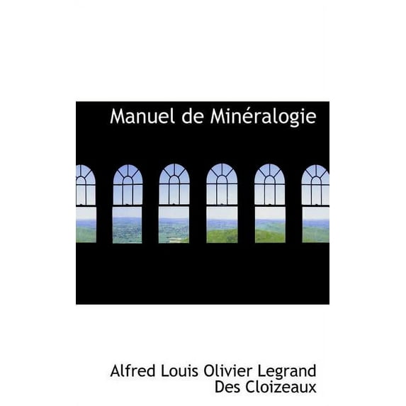 Manuel de Min Ralogie, (Paperback)