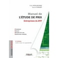thumbnail image 1 of Manuel de l'étude de prix - Entreprises du BTP (Paperback), 1 of 1