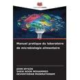 thumbnail image 1 of Manuel pratique du laboratoire de microbiologie alimentaire, (Paperback), 1 of 1