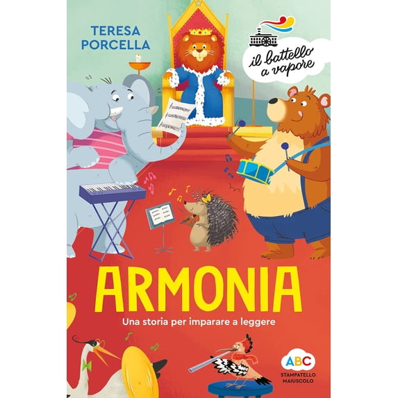 Manuela Berti,Teresa Porcella Armonia. Una storia per imparare a leggere (Paperback)