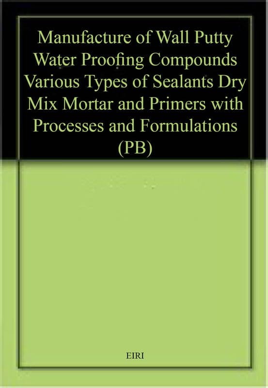 Manufacture Of Wall Putty, Water Proofing Compounds, Various Types Of