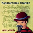 thumbnail image 1 of Manufactured Meaning, 1 of 1