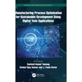 thumbnail image 1 of Manufacturing Design and Technology Manufacturing Process Optimization for Sustainable Development Using Digital Twin Applications, (Hardcover), 1 of 1